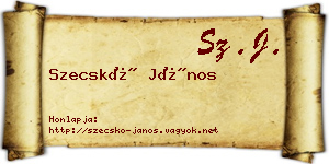 Szecskó János névjegykártya